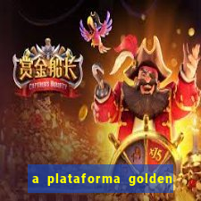 a plataforma golden slots paga mesmo